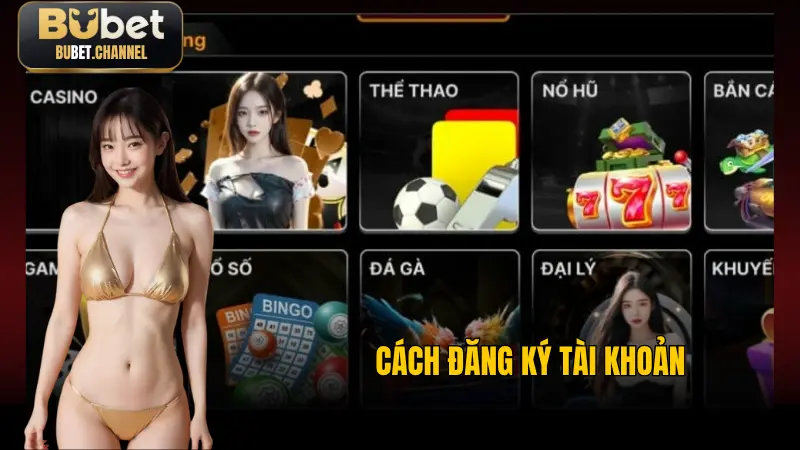 Cách đăng ký tài khoản