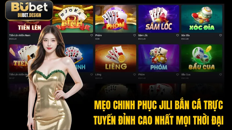 Mẹo chinh phục Jili bắn cá trực tuyến đỉnh cao nhất mọi thời đại