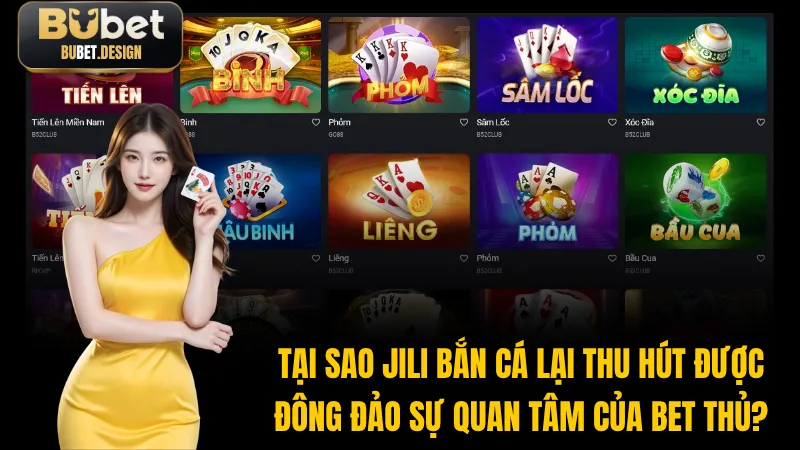 Tại sao Jili bắn cá lại thu hút được đông đảo sự quan tâm của bet thủ?