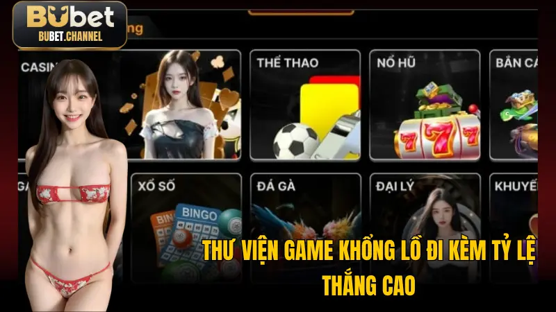Thư viện game khổng lồ đi kèm tỷ lệ thắng cao