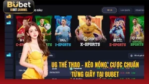 UG Thể Thao – Kèo Nóng, Cược Chuẩn Từng Giây Tại BUBET